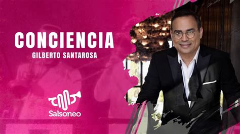 gilberto santa rosa - conciencia letra