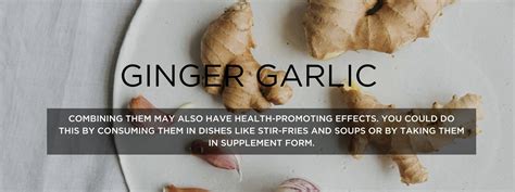 Ginger And Garlic Uses