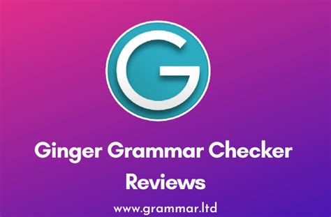 Ginger Grammar Reviews