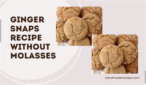 Ginger Snaps No Molasses