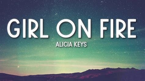 girl on fire song lyrics alicia keys