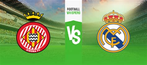 girona vs real madrid prediction forebet