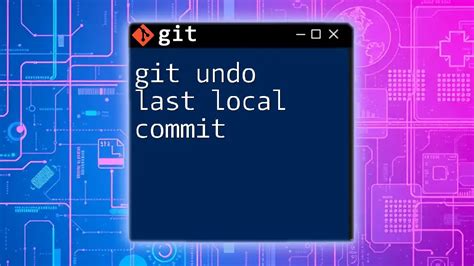 How to Undo Last Git Commit