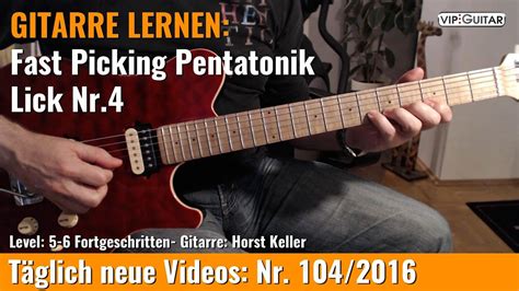 GITARRE LERNEN Fast Picking Pentatonik Rock Lick Nr.4 YouTube