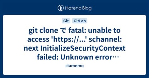 Gitlab Clone Fatal Unable To Access