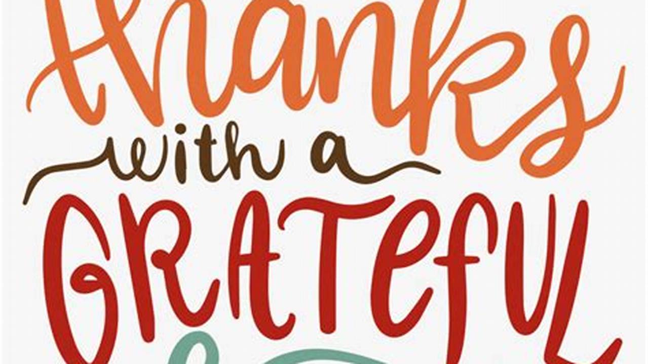Discover the Power of Gratitude with Stunning "Give Thanks with a Grateful Heart" Images