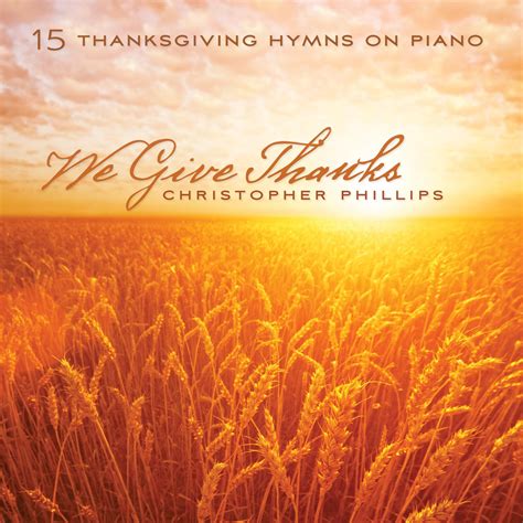 give thanks hymn story