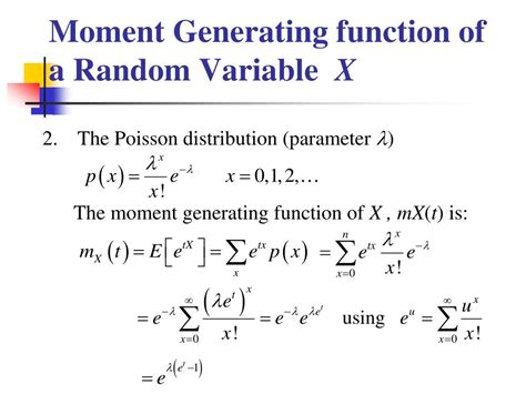give the moment generating function of binomial and poisson distribution
