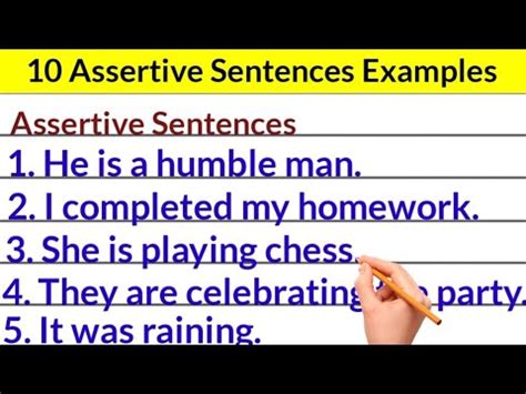 give two examples of assertive sentence