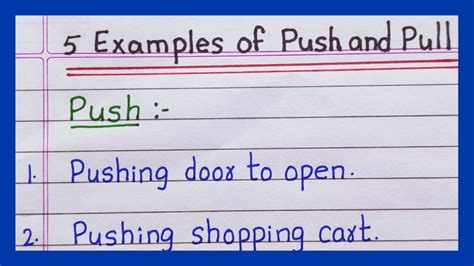give two examples of pull