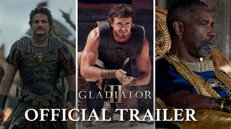 gladiator 2 official trailer november 2023