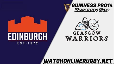 glasgow warriors vs edinburgh live stream