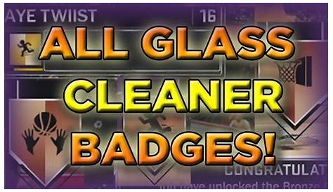 Glass Cleaner Badges 2k17 Best Build Final Attribute Update Must Have Best