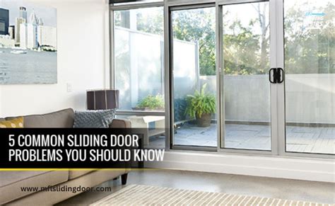 Glass Sliding Door Problems
