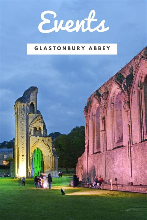 glastonbury abbey events