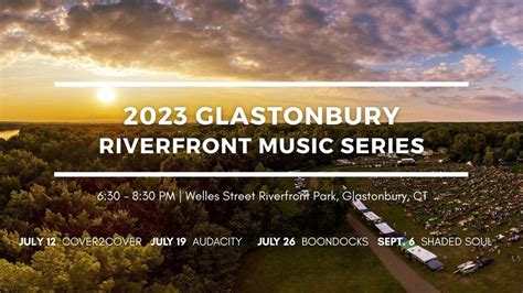 glastonbury riverfront music series