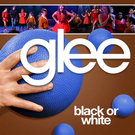 glee black or white