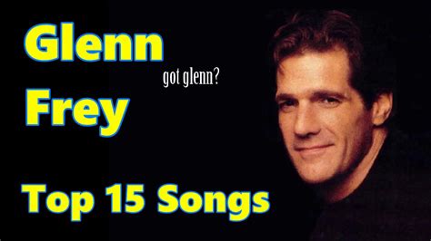 glenn frey songs youtube
