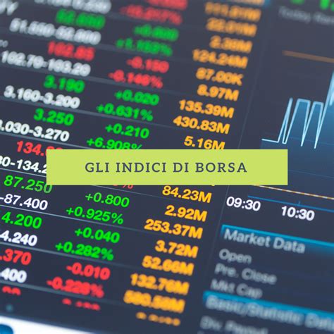 gli indici di borsa