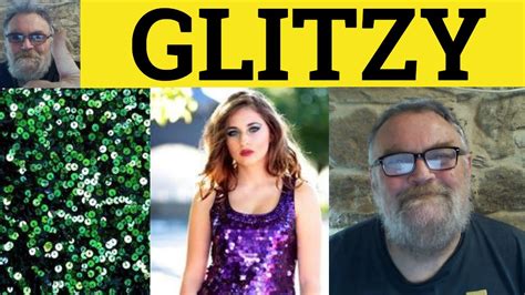 Glitz Meaning