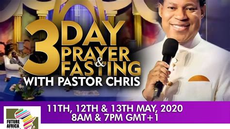 global prayer and fasting with pastor chris