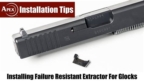 Glock Extractor Not Staying