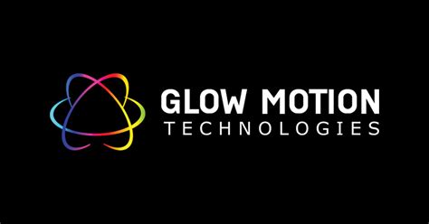 glow motion