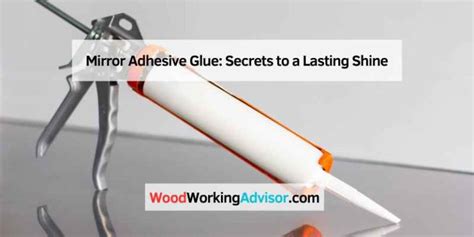 Glue For Mirror Plastic