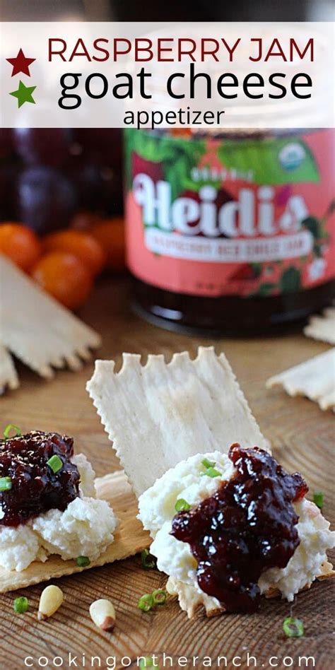 Goat Cheese And Raspberry Jam Appetizer