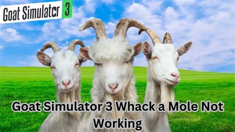 goat simulator not working