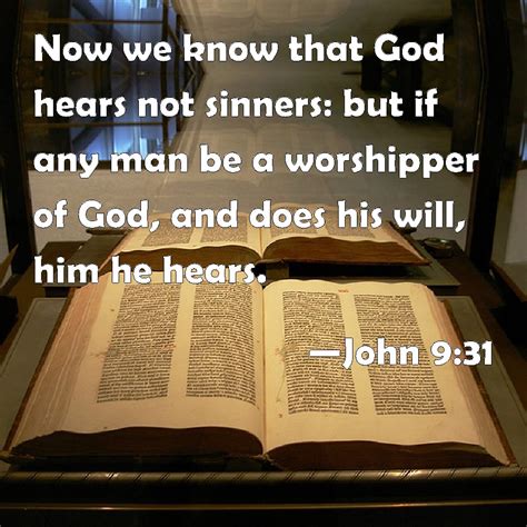god does not hear the prayers of sinners kjv