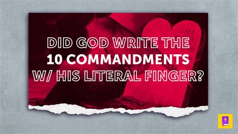 god wrote the commandments with his finger