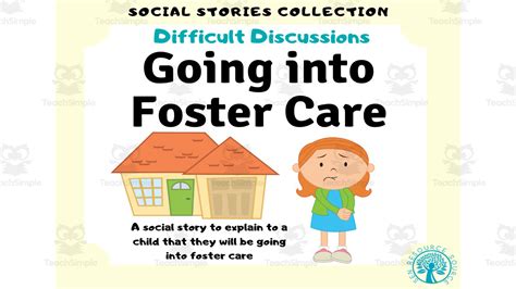 going into foster care