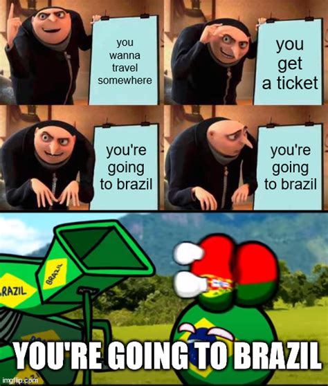 going to brazil meme