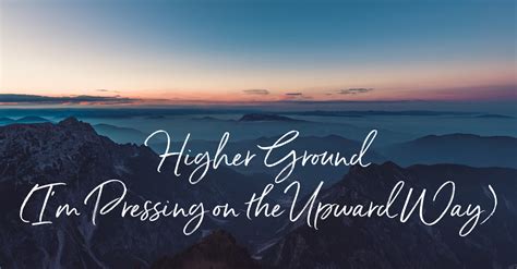 Going to Higher Ground