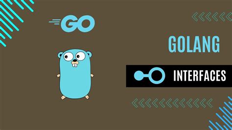 Golang List Of Interfaces