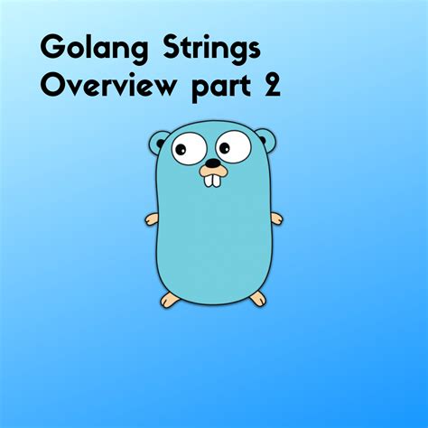 Golang String Literal
