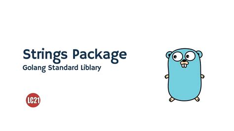 Golang String Package