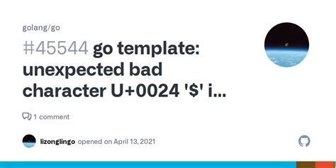 Golang Template Bad Character U+002D '-'