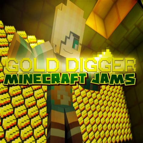 Gold Digger by Minecraft Jams on Amazon Music