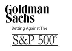 goldman sachs betting against clients