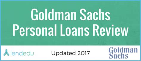 goldman sachs loan reviews