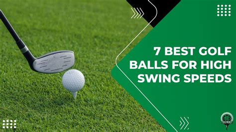 golf balls for high swing speeds