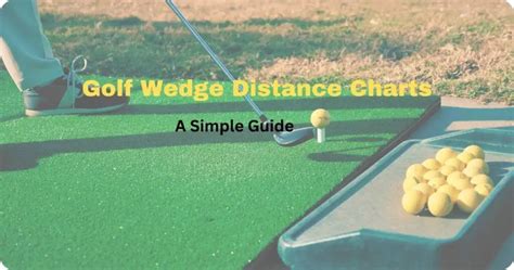 Golf Wedge Distance Guide