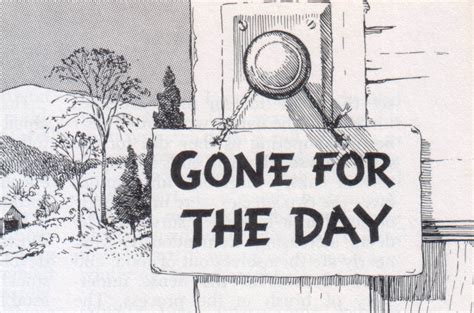 gone for today sign