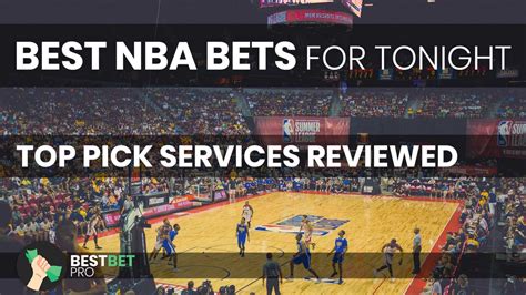 good bets for tonight nba