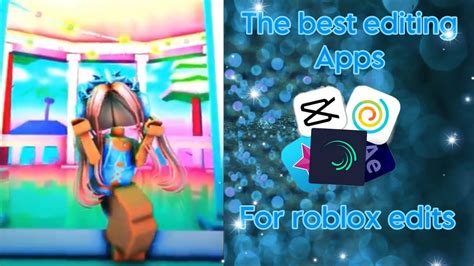good editing apps for roblox edits｜TikTok Search