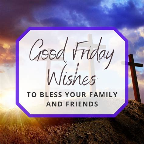 good friday wishes to friends