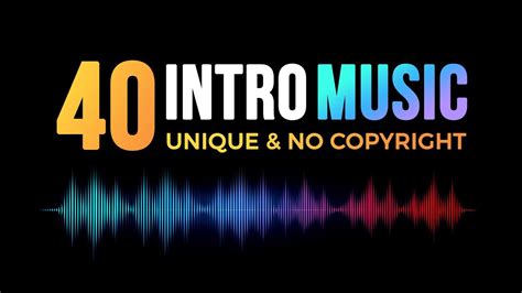 good intro music for youtube no copyright