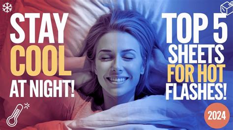 Good Sheets For Hot Flashes